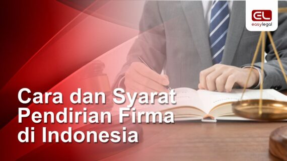 Cara dan Syarat Pendirian Firma di Indonesia: Panduan Lengkap