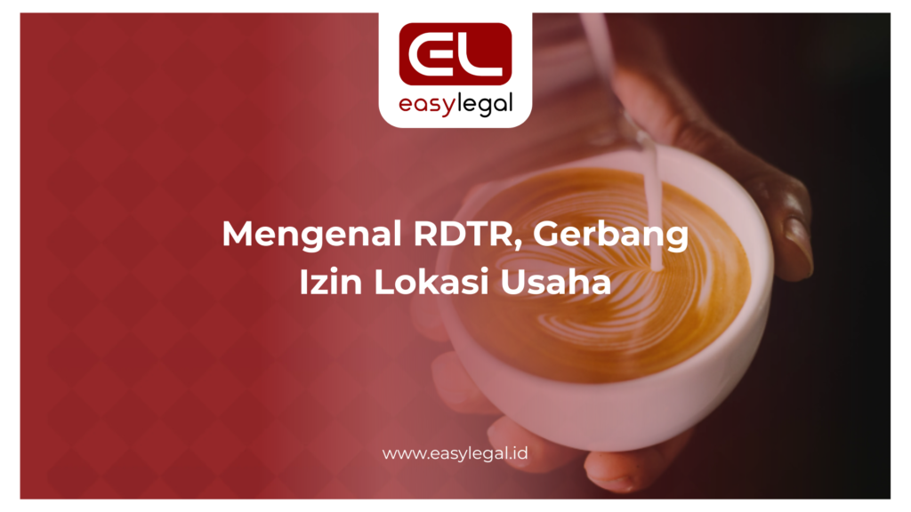 Ilustrasi; Mengenal RDTR, Gerbang Izin Lokasi Usaha.