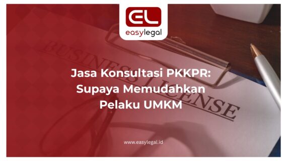 Jasa Konsultasi PKKPR: Supaya Memudahkan Pelaku UMKM