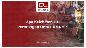 Ilustrasi Apa Kelebihan PT Perorangan