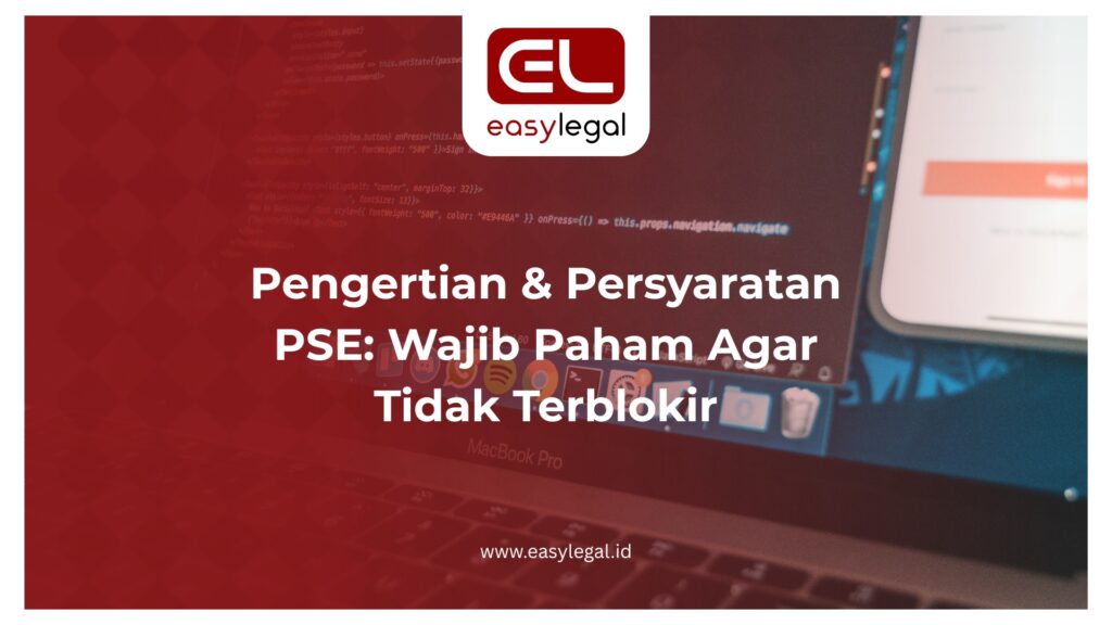 Pengertian & Persyaratan PSE
