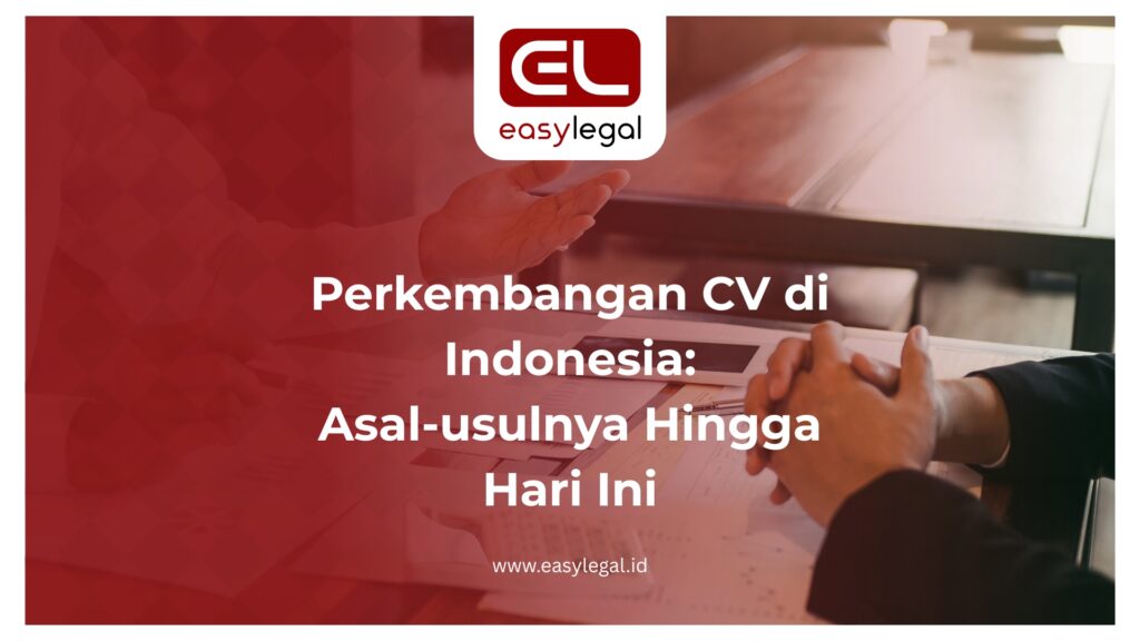 Ilustrasi Perkembangan CV di Indonesia