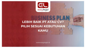 Pilih PT atau CV?