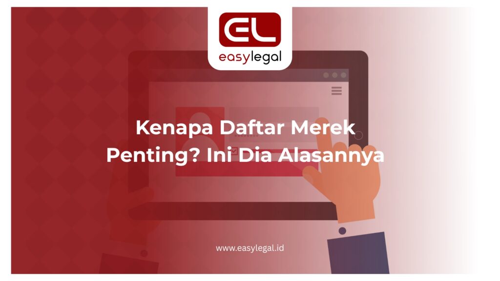 Kenapa Daftar Merek Penting?