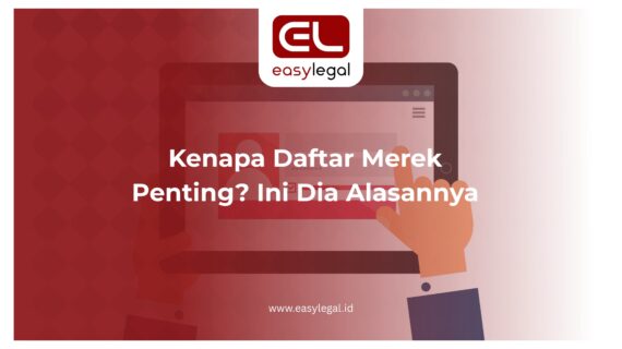 Kenapa Daftar Merek Penting? Ini Dia Alasannya