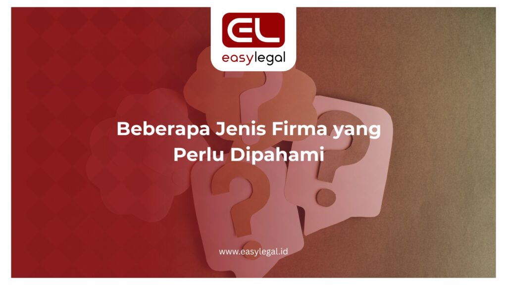 Beberapa Jenis Firma yang Perlu Dipahami