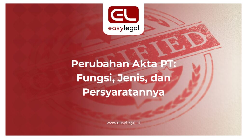 Ilustrasi Perubahan Akta PT