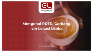 Ilustrasi; Mengenal RDTR, Gerbang Izin Lokasi Usaha.