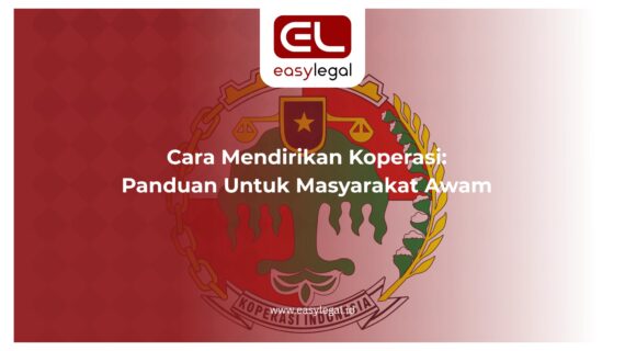 Cara Mendirikan Koperasi: Panduan Untuk Masyarakat Awam