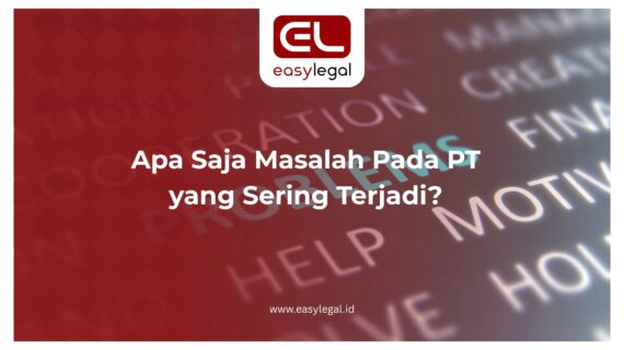 Apa Saja Masalah Pada PT yang Sering Terjadi?